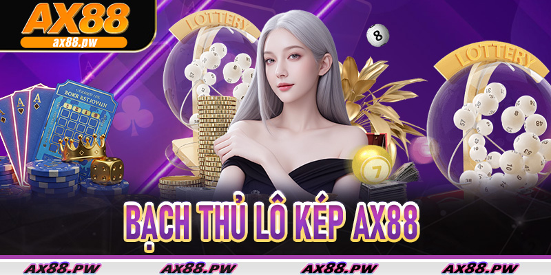 Bạch Thủ Lô Kép Ax88